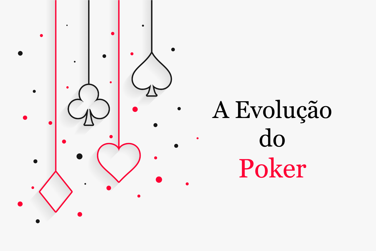 A Evolução do Poker: De Card Sharks a High Rollers Online
